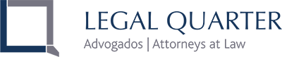 LEGAL QUARTER Advogados | Attorneys at Law